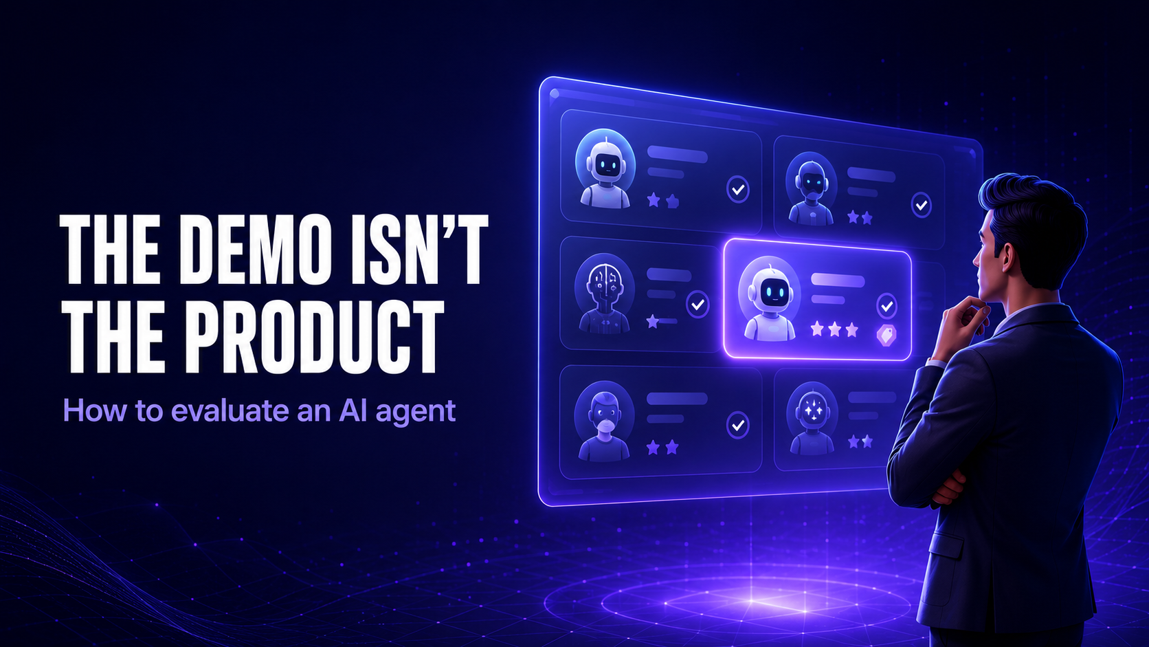 How to Actually Evaluate an AI Agent Before You Buy One