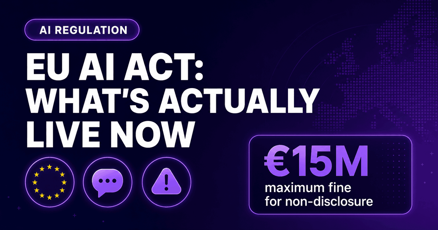 The EU AI Act Rule Actually Live Right Now